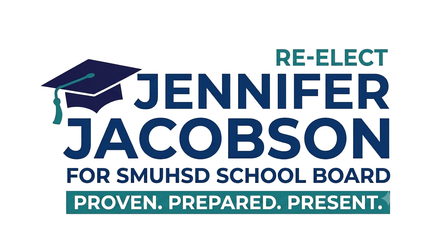 Re-elect Jennifer Jacobson, SMUHSD School Board